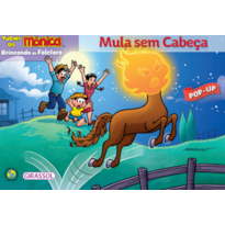 Turma da Mônica - Brincando de folclore - Mula sem cabeça