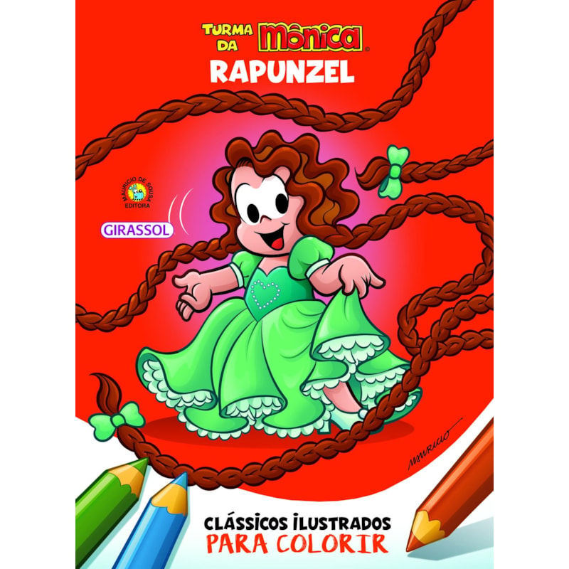 TURMA DA MÔNICA - CLÁSSICOS ILUSTRADOS PARA COLORIR: RAPUNZEL