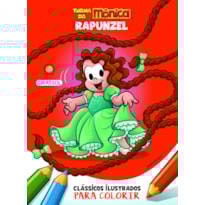 TURMA DA MÔNICA CLÁSSICOS ILUSTRADOS PARA COLORIR RAPUNZEL - VOL. 14
