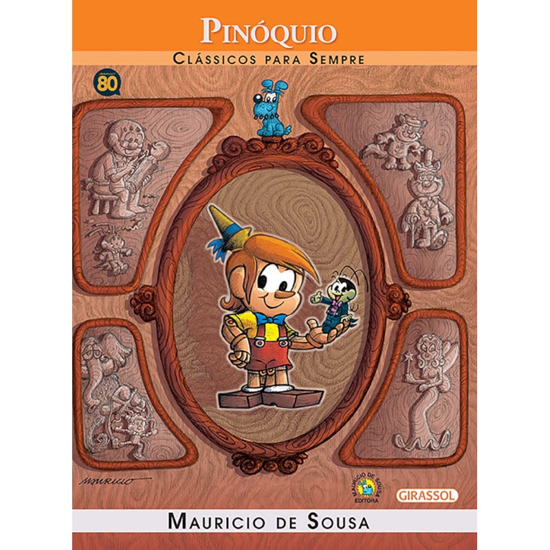 Turma da mônica - clássicos para sempre - pinóquio