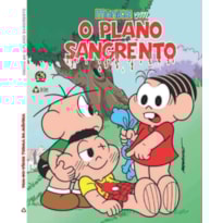 TURMA DA MÔNICA - COLEÇÃO VEM DO VÍDEO: O PLANO SANGRENTO