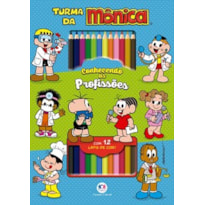TURMA DA MÔNICA - CONHECENDO AS PROFISSÕES