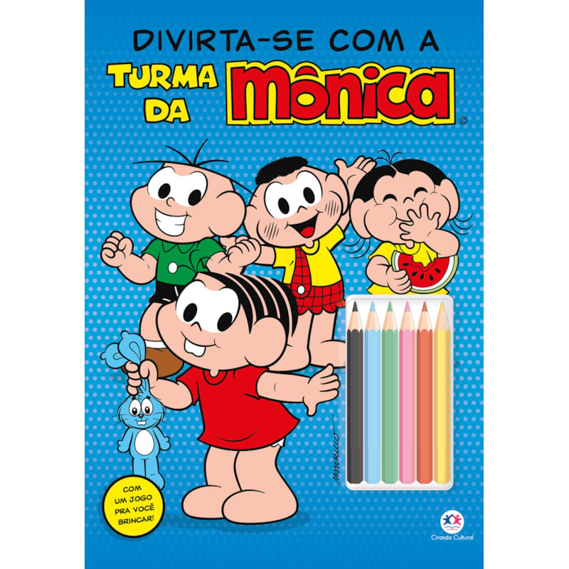 TURMA DA MÔNICA - DIVIRTA-SE COM A TURMA DA MÔNICA