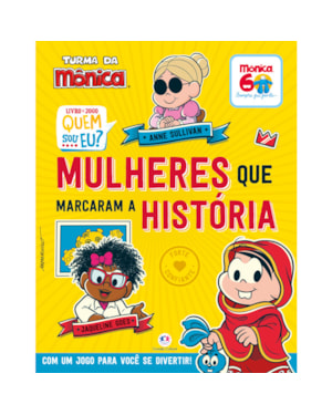Turma da Mônica - Donas da Rua: mulheres que marcaram a história