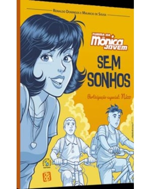 Turma da mônica e nico: em sem sonhos