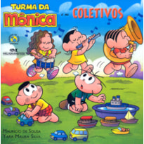 TURMA DA MÔNICA E OS COLETIVOS