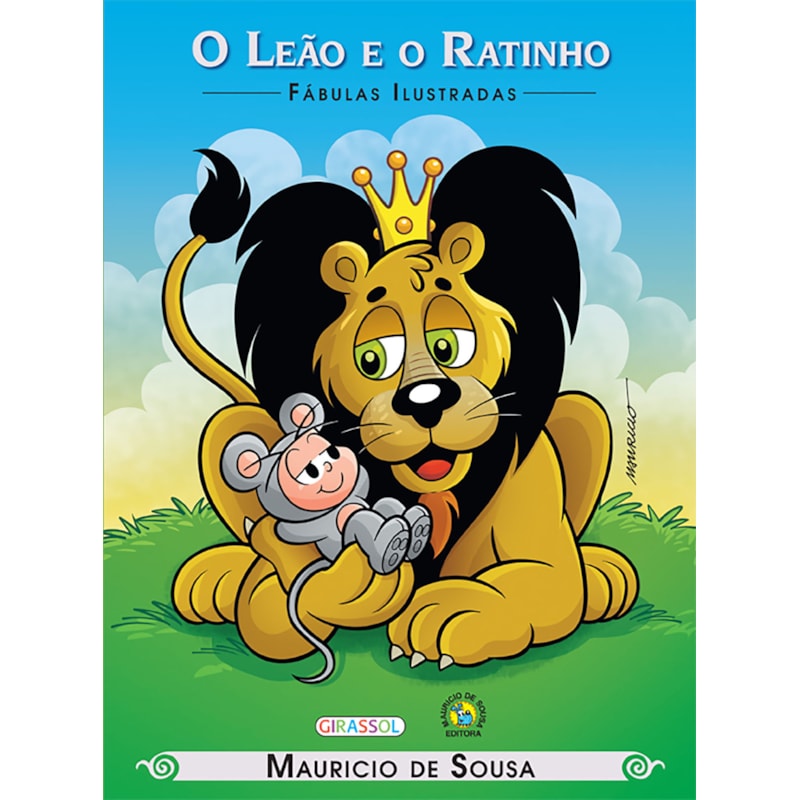 TURMA DA MÔNICA - FÁBULAS ILUSTRADAS - O LEÃO E O RATINHO