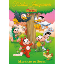 TURMA DA MÔNICA - FÁBULAS INESQUECÍVEIS