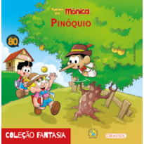 TURMA DA MÔNICA - FANTASIA - PINÓQUIO