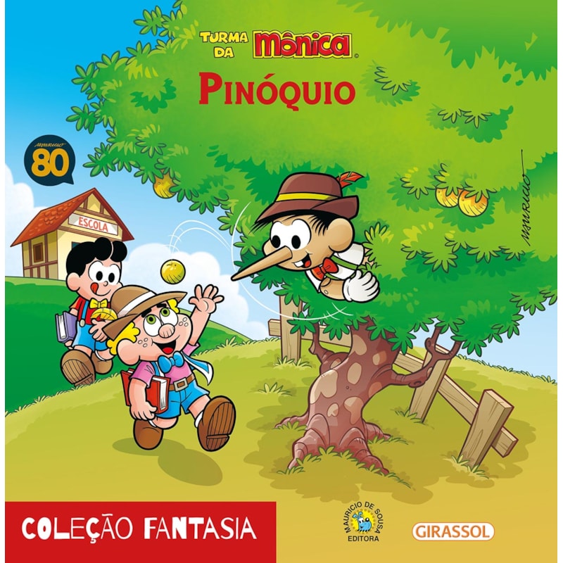 TURMA DA MÔNICA - FANTASIA - PINÓQUIO