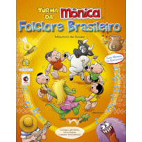 TURMA DA MÔNICA - FOLCLORE BRASILEIRO