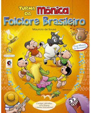 TURMA DA MÔNICA - FOLCLORE BRASILEIRO