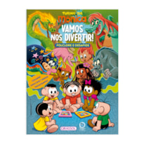 TURMA DA MÔNICA - FOLCLORE E DESAFIOS: VAMOS NOS DIVERTIR!