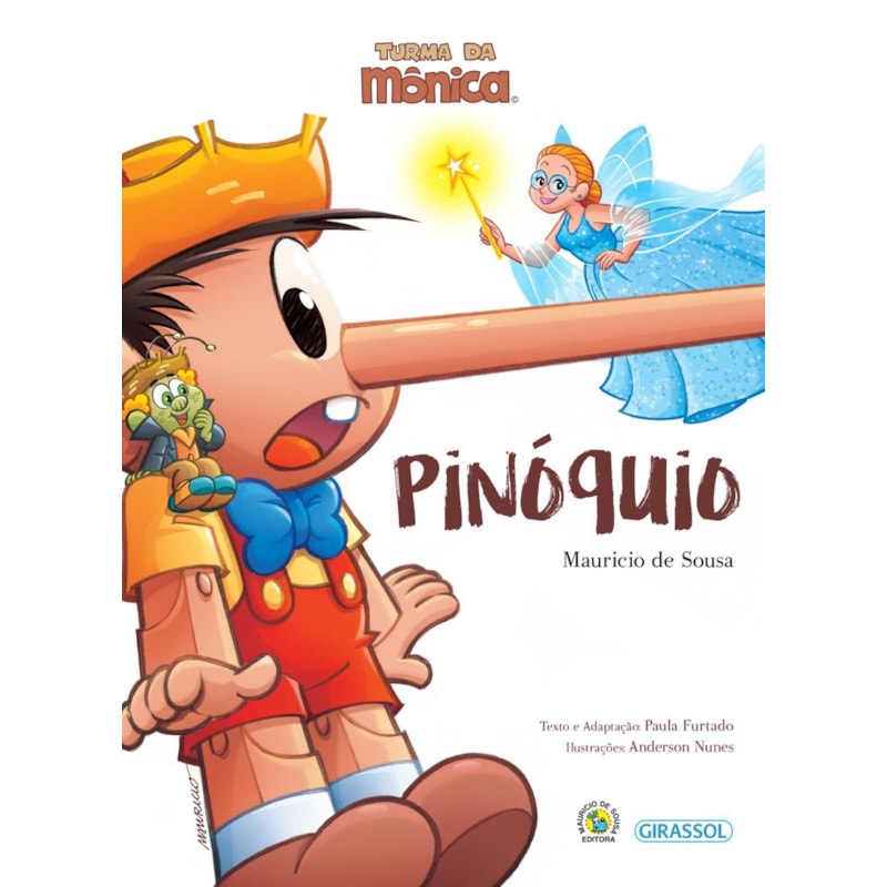 TURMA DA MÔNICA GRANDES CLÁSSICOS - PINÓQUIO