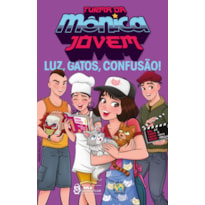 TURMA DA MÔNICA JOVEM: LUZ, GATOS, CONFUSÃO!