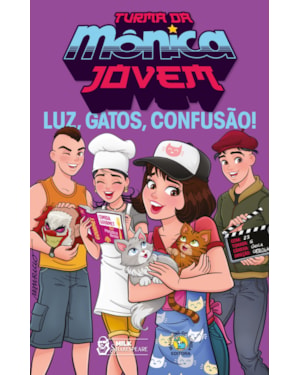 TURMA DA MÔNICA JOVEM: LUZ, GATOS, CONFUSÃO!