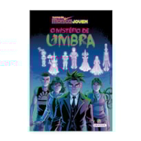 TURMA DA MÔNICA JOVEM - O MISTÉRIO DE UMBRA
