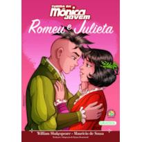 TURMA DA MÔNICA JOVEM - ROMEU E JULIETA - VOL. 04