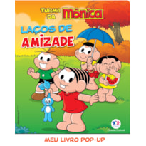 TURMA DA MÔNICA - LAÇOS DE AMIZADE