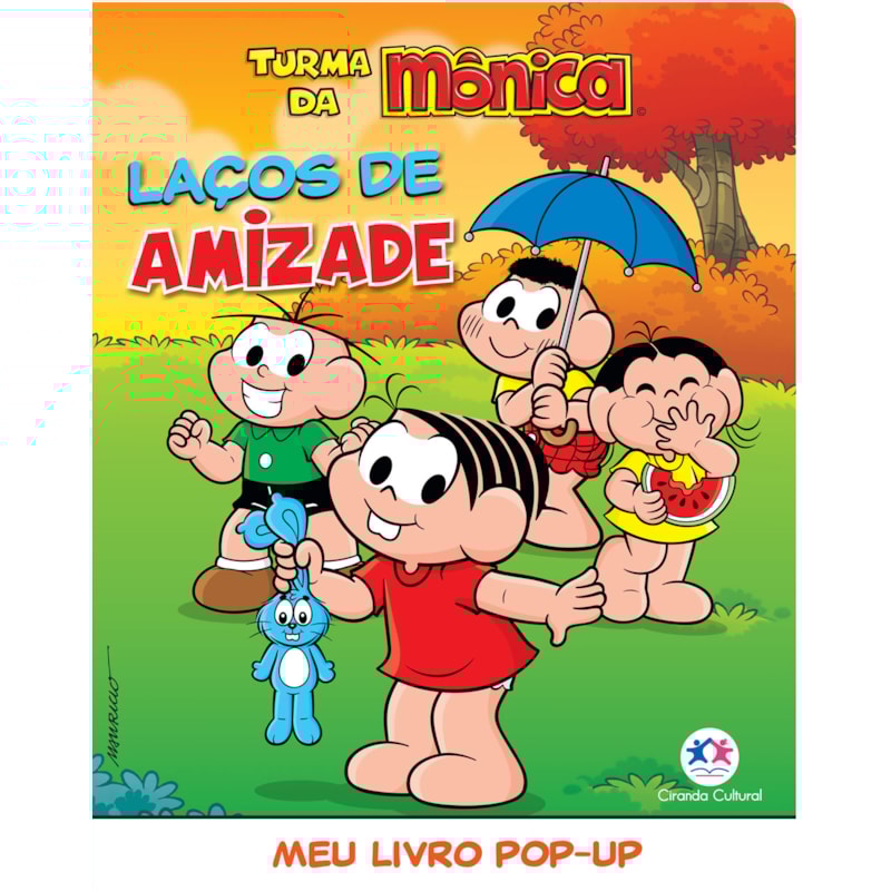 TURMA DA MÔNICA - LAÇOS DE AMIZADE