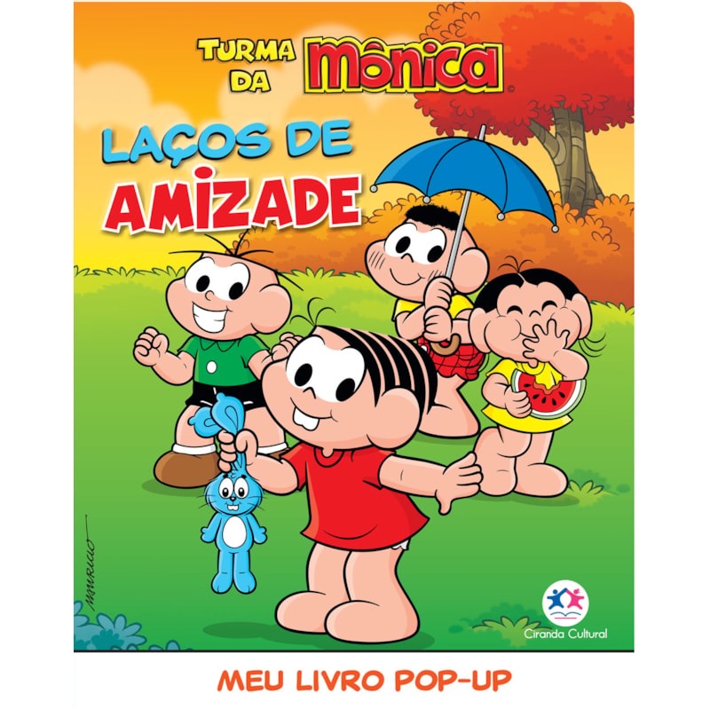 TURMA DA MÔNICA - LAÇOS DE AMIZADE
