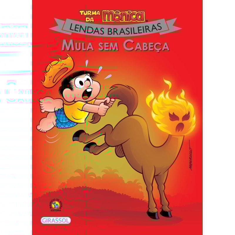 TURMA DA MÔNICA - LENDAS BRASILEIRAS - MULA SEM CABEÇA
