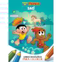 TURMA DA MÔNICA - LENDAS BRASILEIRAS PARA COLORIR - SACI