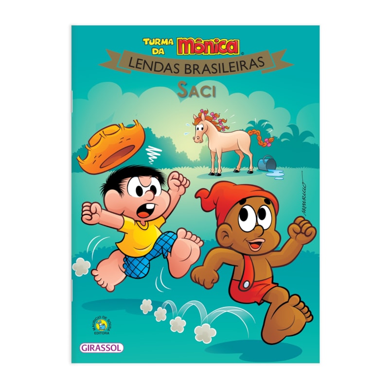 TURMA DA MÔNICA LENDAS BRASILEIRAS - SACI