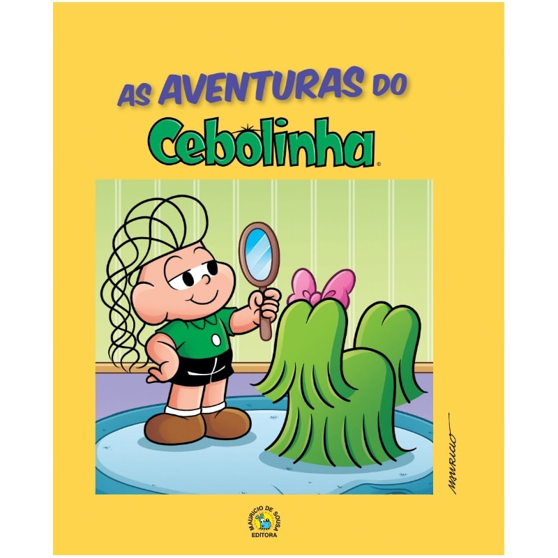 TURMA DA MÔNICA LIVRO AS AVENTURAS DO CEBOLINHA