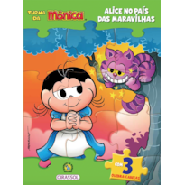 TURMA DA MÔNICA LIVRO QUEBRA-CABEÇAS - ALICE NO PAÍS DAS MARAVILHAS: COM 3 QUEBRA-CABEÇAS