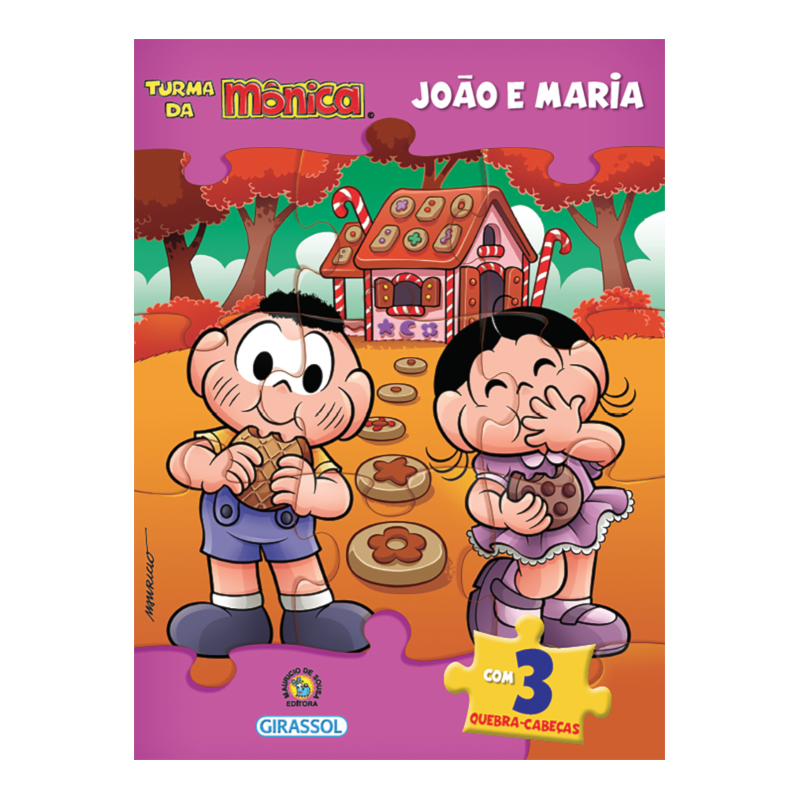 TURMA DA MÔNICA LIVRO QUEBRA-CABEÇAS - JOÃO E MARIA: COM 3 QUEBRA-CABEÇAS