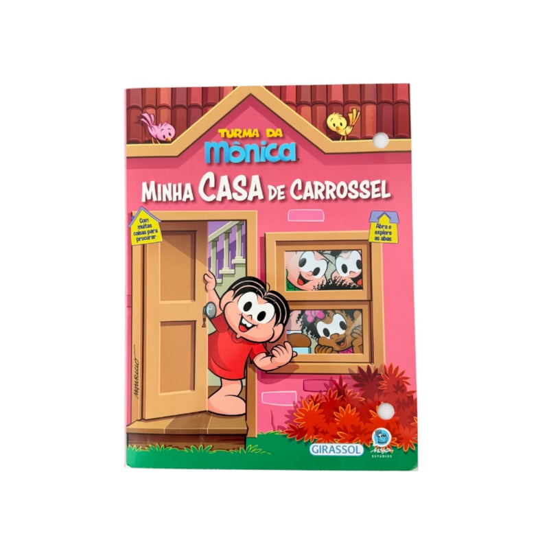 TURMA DA MÔNICA - MINHA CASA DE CARROSSEL