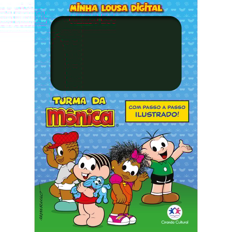 TURMA DA MÔNICA - MINHA LOUSA DIGITAL