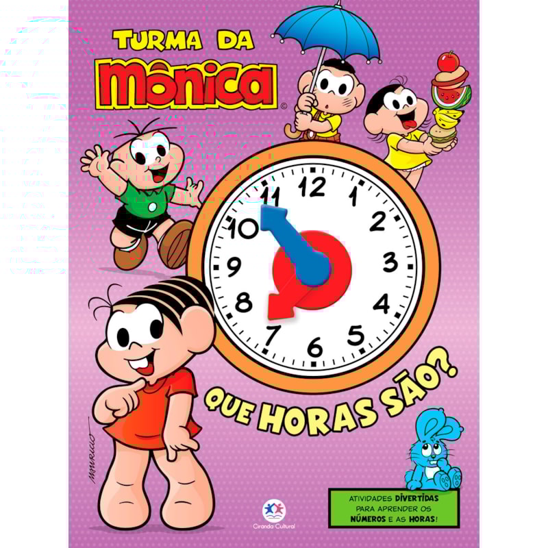 TURMA DA MÔNICA: QUE HORAS SÃO?