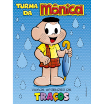 Turma da Mônica - Vamos aprender os traços: Vamos aprender os traços
