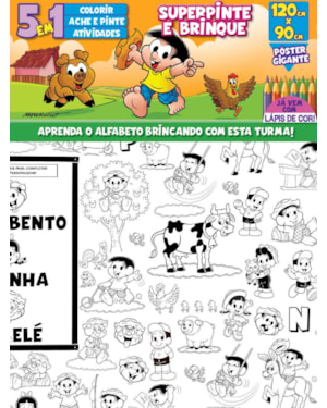 TURMA DO CHICO BENTO - SUPER PINTE E BRINQUE