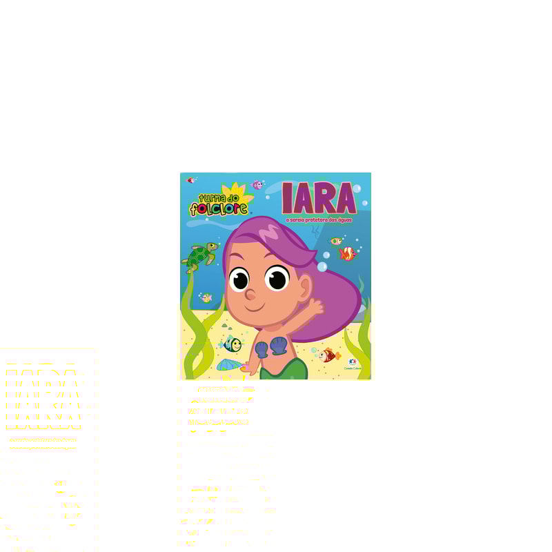 TURMA DO FOLCLORE - IARA
