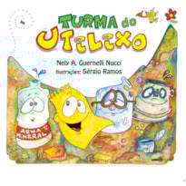 TURMA DO UTILIXO