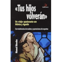 TUS HIJOS VOLVERÁN