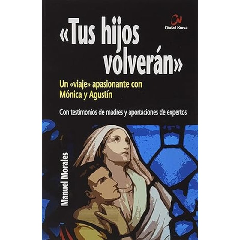 TUS HIJOS VOLVERÁN