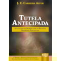 TUTELA ANTECIPADA - DE ACORDO COM AS RECENTES R...