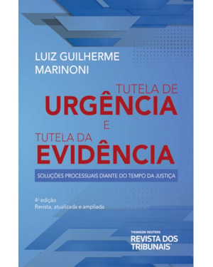 TUTELA DE URGÊNCIA E TUTELA DA EVIDÊNCIA