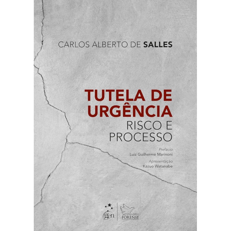 TUTELA DE URGÊNCIA: RISCO E PROCESSO - 1ª EDIÇÃO 2025
