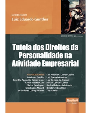 TUTELA DOS DIREITOS DA PERSONALIDADE NA ATIVIDADE EMPRESARIAL