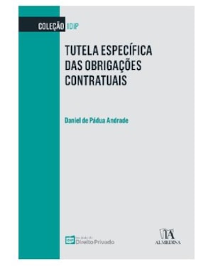 Tutela específica das obrigações contratuais