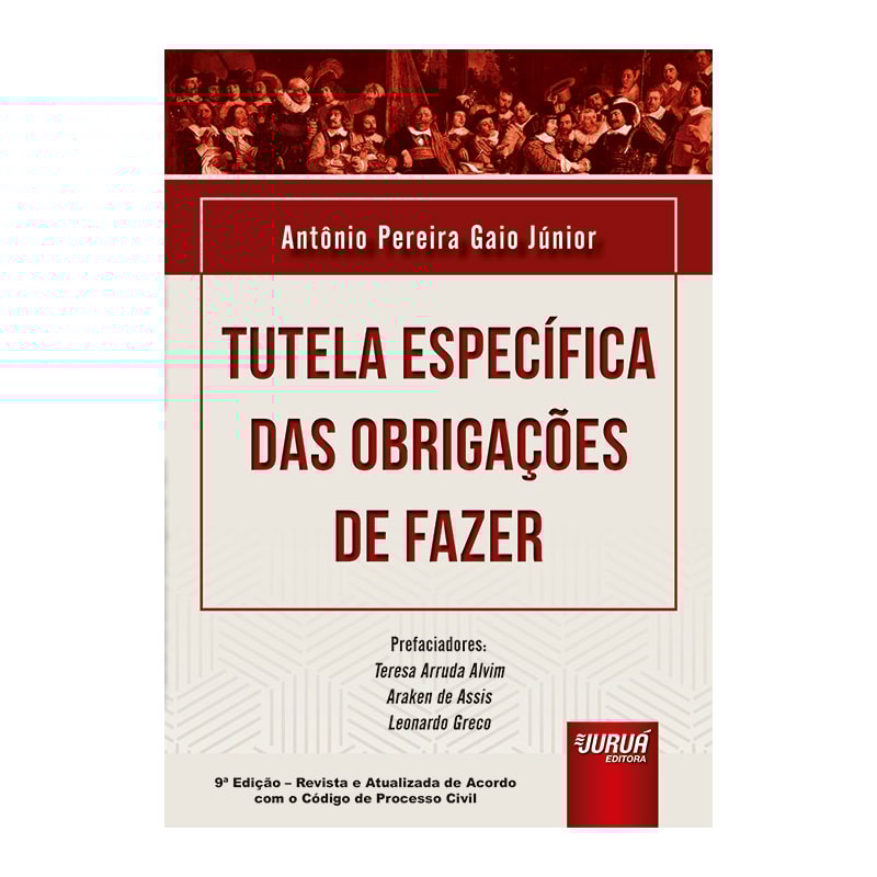TUTELA ESPECÍFICA DAS OBRIGAÇÕES DE FAZER