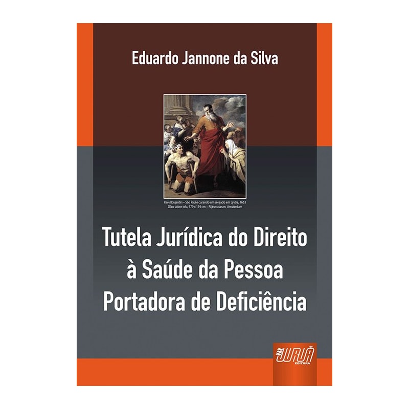 TUTELA JURÍDICA DO DIREITO À SAÚDE DA PESSOA PORTADORA DE DEFICIÊNCIA