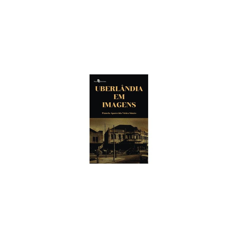Uberlândia em imagens
