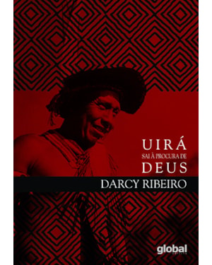Uirá sai à procura de deus: ensaios de etnologia e indigenismo