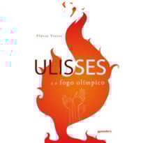 ULISSES E O FOGO OLÍMPICO
